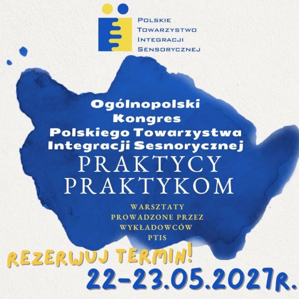 KONGRES PTIS "PRAKTYCY PRAKTYKOM", 22-23 MAJA 2027R. WARSZAWA #1